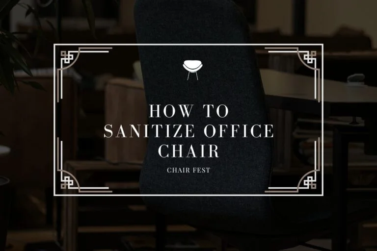 How To Sanitize Office Chair
