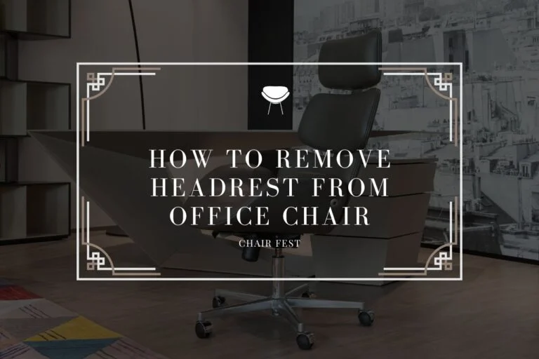 How to Remove Headrest from Office Chair