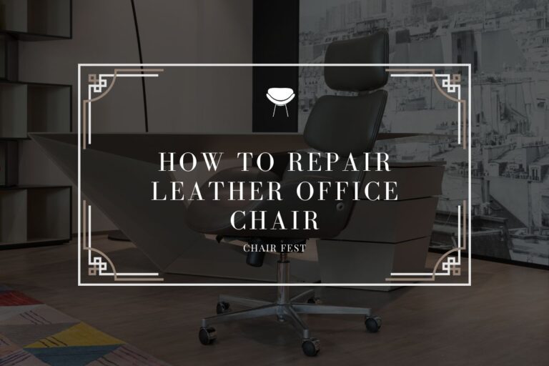 how to fix a leather office chair